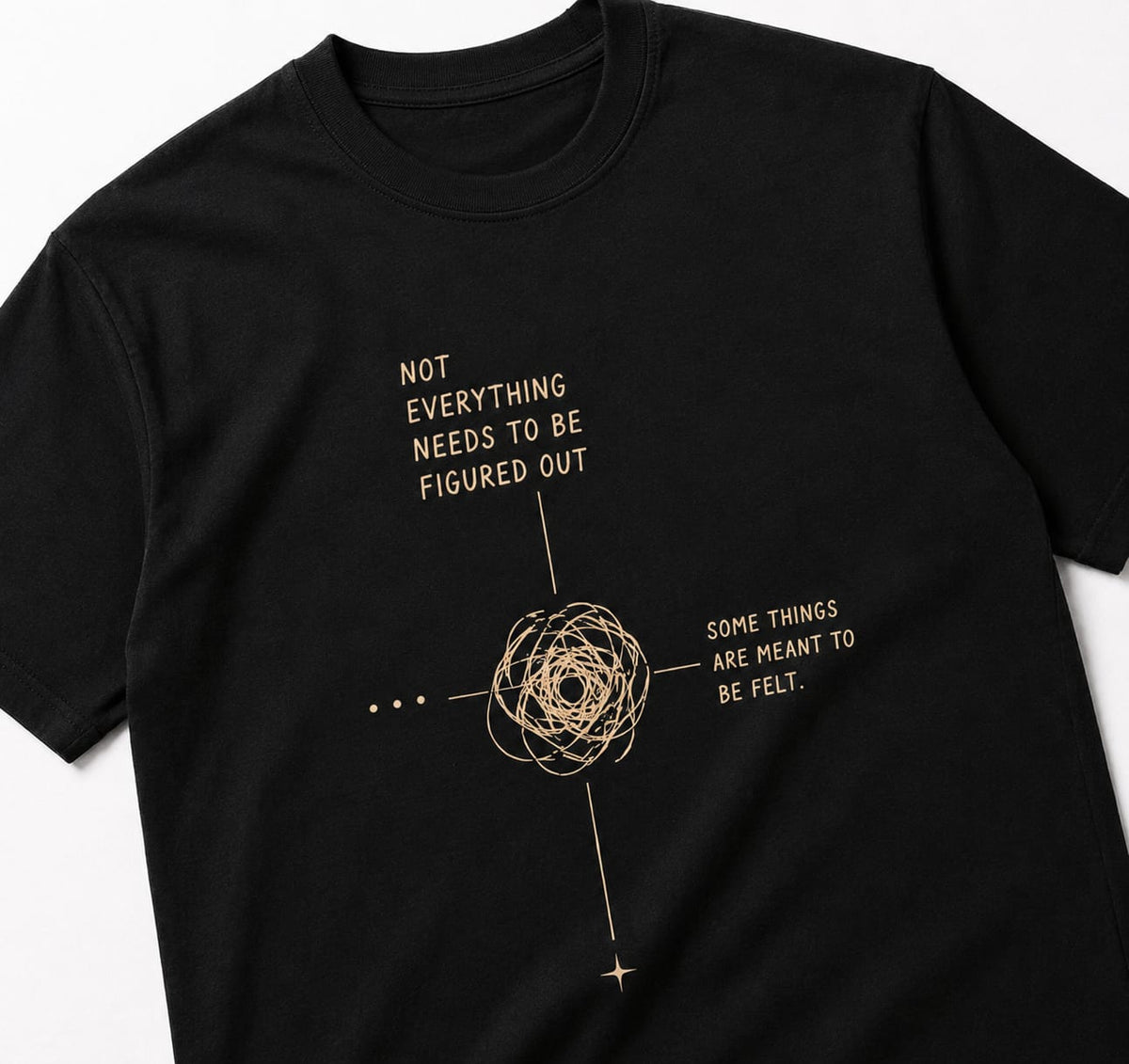 Not Everything Needs To Be Figured Out Oversized T-Shirt