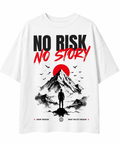 No Risk No Story Oversized T-Shirt